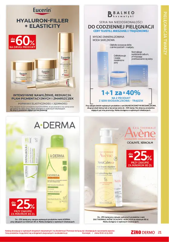 Ziko Dermo - gazetka promocyjna Zrównoważona pielęgnacja od czwartku 30.10 do środy 12.11 - strona 21