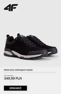 4F - gazetka promocyjna Wygodne buty trekkingowe na każdą wyprawę od poniedziałku 27.10  - strona 6 4F - gazetka promocyjna Wygodne buty trekkingowe na każdą wyprawę od poniedziałku 27.10  - strona 6