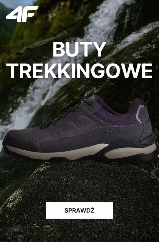 4F - gazetka promocyjna Wygodne buty trekkingowe na każdą wyprawę od poniedziałku 27.10 