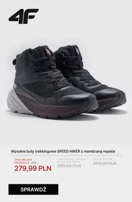 4F - gazetka promocyjna Wygodne buty trekkingowe na każdą wyprawę od poniedziałku 27.10  - strona 3 4F - gazetka promocyjna Wygodne buty trekkingowe na każdą wyprawę od poniedziałku 27.10  - strona 3