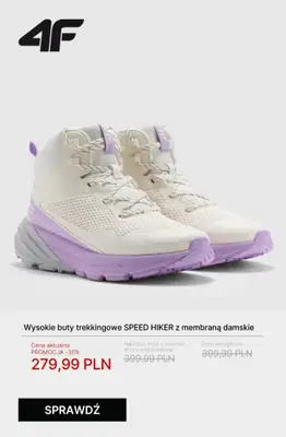 4F - gazetka promocyjna Wygodne buty trekkingowe na każdą wyprawę od poniedziałku 27.10  - strona 9 4F - gazetka promocyjna Wygodne buty trekkingowe na każdą wyprawę od poniedziałku 27.10  - strona 9