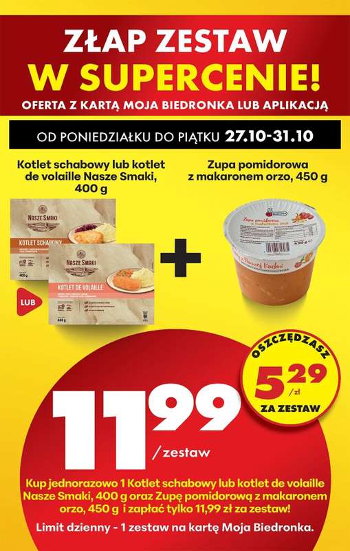 Biedronka - gazetka promocyjna Od poniedzia艂ku, Z lad膮 tradycyjn膮 od poniedzia艂ku 27.10 do pi膮tku 31.10 - strona 91 Biedronka - gazetka promocyjna Od poniedzia艂ku, Z lad膮 tradycyjn膮 od poniedzia艂ku 27.10 do pi膮tku 31.10 - strona 91
