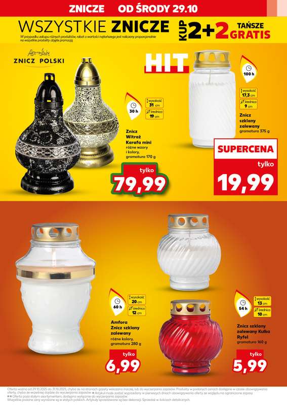 Kaufland - gazetka promocyjna Oferta Kaufland - Znicze od 艣rody 29.10 do pi膮tku 31.10 - strona 3 Kaufland - gazetka promocyjna Oferta Kaufland - Znicze od 艣rody 29.10 do pi膮tku 31.10 - strona 3