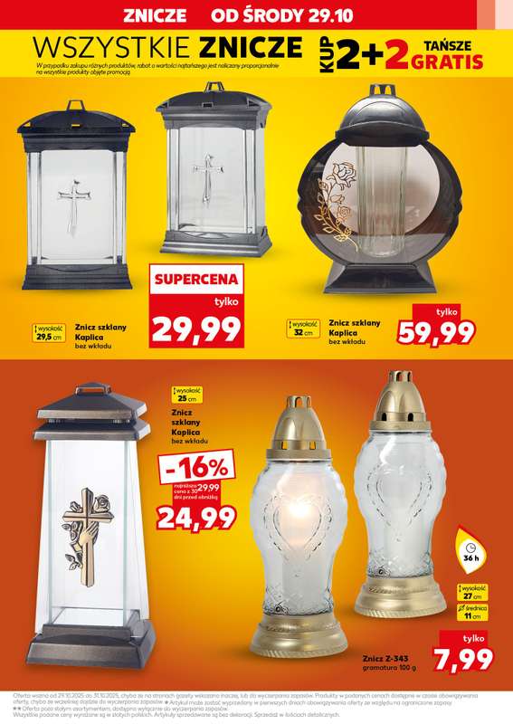 Kaufland - gazetka promocyjna Oferta Kaufland - Znicze od 艣rody 29.10 do pi膮tku 31.10 - strona 7 Kaufland - gazetka promocyjna Oferta Kaufland - Znicze od 艣rody 29.10 do pi膮tku 31.10 - strona 7