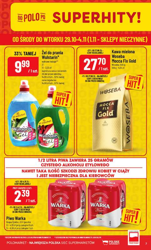 POLOmarket - gazetka promocyjna Gazetka od 艣rody 29.10 do wtorku 04.11 - strona 7 POLOmarket - gazetka promocyjna Gazetka od 艣rody 29.10 do wtorku 04.11 - strona 7