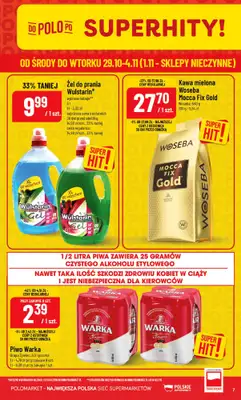POLOmarket - gazetka promocyjna Gazetka od środy 29.10 do wtorku 04.11 - strona 7 POLOmarket - gazetka promocyjna Gazetka od środy 29.10 do wtorku 04.11 - strona 7