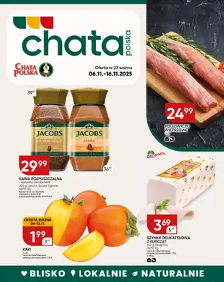 Chata Polska - gazetka promocyjna Gazetka od czwartku 06.11 do niedzieli 16.11