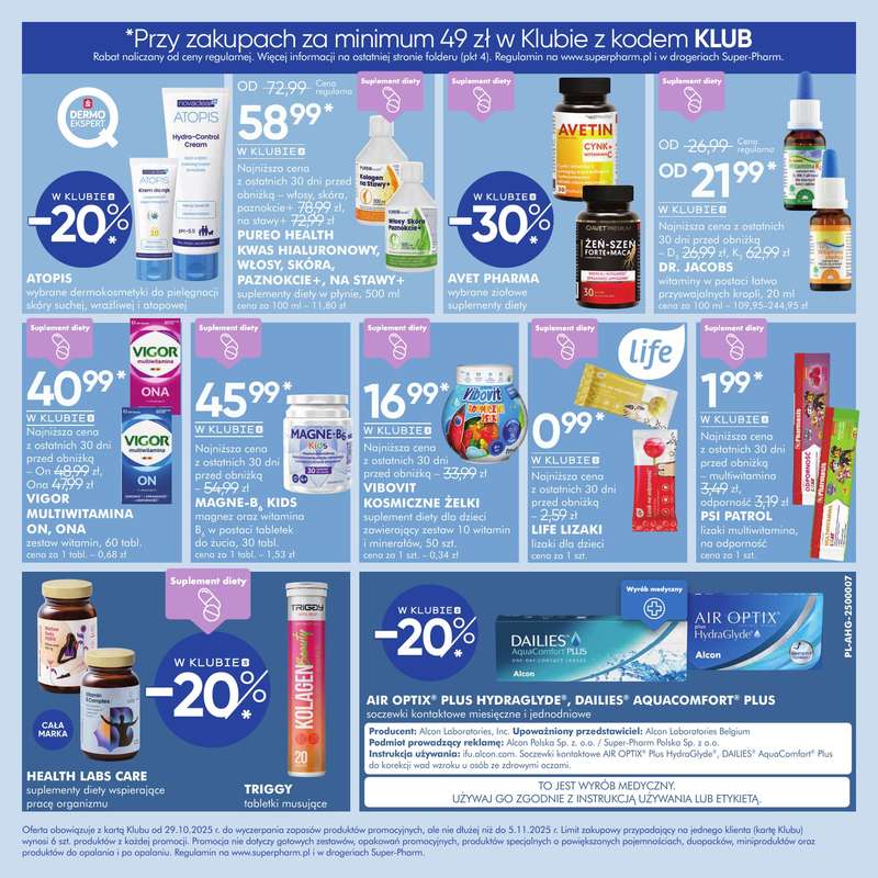 Super-Pharm - gazetka promocyjna Dni Klubu od 艣rody 29.10 do 艣rody 05.11 - strona 11 Super-Pharm - gazetka promocyjna Dni Klubu od 艣rody 29.10 do 艣rody 05.11 - strona 11