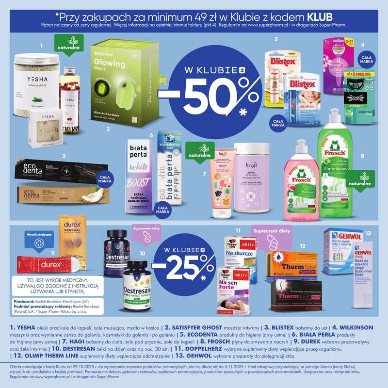 Super-Pharm - gazetka promocyjna Dni Klubu od 艣rody 29.10 do 艣rody 05.11 - strona 4 Super-Pharm - gazetka promocyjna Dni Klubu od 艣rody 29.10 do 艣rody 05.11 - strona 4