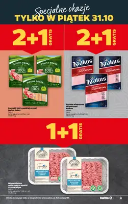 Netto - gazetka promocyjna Koszalin, ul. Połczyńska 197 - Wielkie otwarcie już w CZWARTEK 30.10! od czwartku 30.10 do piątku 31.10 - strona 3 Netto - gazetka promocyjna Koszalin, ul. Połczyńska 197 - Wielkie otwarcie już w CZWARTEK 30.10! od czwartku 30.10 do piątku 31.10 - strona 3