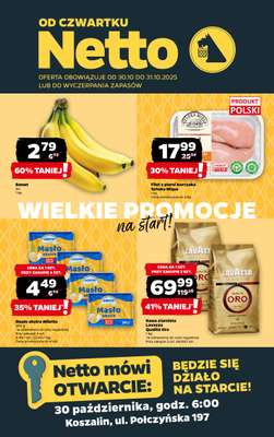 Netto - gazetka promocyjna Koszalin, ul. Połczyńska 197 - Wielkie otwarcie już w CZWARTEK 30.10! od czwartku 30.10 do piątku 31.10