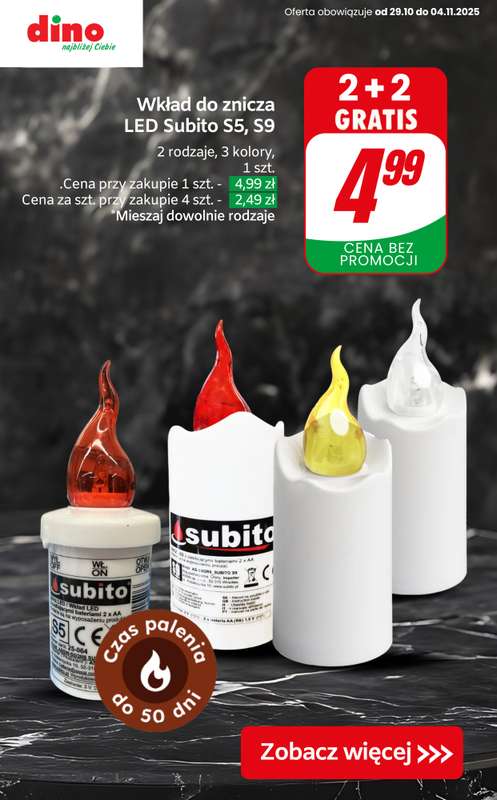 Dino - gazetka promocyjna SUPER promocje na znicze i wk艂ady! od czwartku 30.10 do wtorku 04.11 - strona 9 Dino - gazetka promocyjna SUPER promocje na znicze i wk艂ady! od czwartku 30.10 do wtorku 04.11 - strona 9