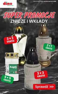 Dino - gazetka promocyjna SUPER promocje na znicze i wkłady! od czwartku 30.10 do wtorku 04.11 Dino - gazetka promocyjna SUPER promocje na znicze i wkłady! od czwartku 30.10 do wtorku 04.11