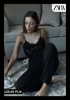 Zara - gazetka promocyjna Piżamy i bielizna nocna dla niej od środy 29.10  - strona 9 Zara - gazetka promocyjna Piżamy i bielizna nocna dla niej od środy 29.10  - strona 9