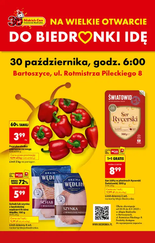 Biedronka - gazetka promocyjna BIEDRONKA WIELKIE OTWARCIE! BARTOSZYCE, ul. Rotmistrza Pileckiego 8 od czwartku 30.10 do soboty 08.11