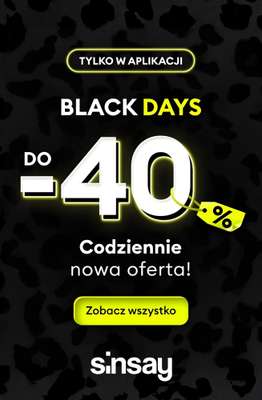 Sinsay - gazetka promocyjna Do -40% BLACK DAYS - codziennie nowa pula produktów! od czwartku 30.10 do środy 19.11