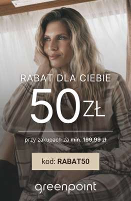 Greenpoint - gazetka promocyjna 50 zł rabatu przy zakupach za min. 199,99 zł od czwartku 30.10 