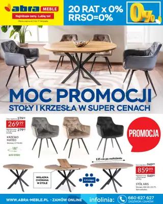Abra Meble - gazetka promocyjna Moc promocji - stoły i krzesła w super cenach od poniedziałku 03.11 do poniedziałku 17.11 Abra Meble - gazetka promocyjna Moc promocji - stoły i krzesła w super cenach od poniedziałku 03.11 do poniedziałku 17.11