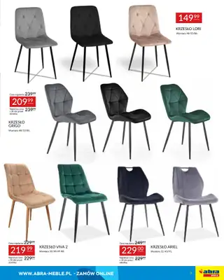 Abra Meble - gazetka promocyjna Moc promocji - stoły i krzesła w super cenach od poniedziałku 03.11 do poniedziałku 17.11 - strona 9 Abra Meble - gazetka promocyjna Moc promocji - stoły i krzesła w super cenach od poniedziałku 03.11 do poniedziałku 17.11 - strona 9