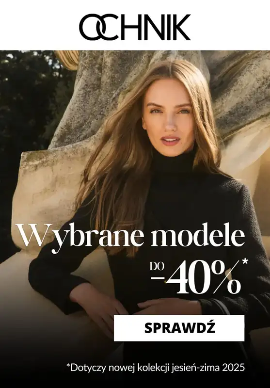 BEST SALE - gazetka promocyjna Ochnik | Do -40% na wybrane modele  