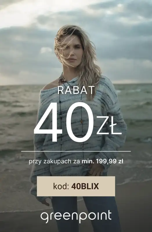 Greenpoint - gazetka promocyjna 40 zł rabatu przy zakupach za min. 199,99 zł  