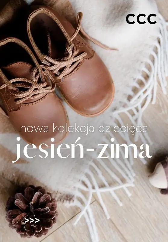 CCC - gazetka promocyjna Nowa kolekcja dziecięca jesień - zima  