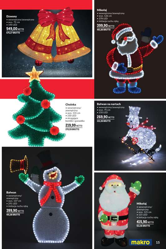 Makro - gazetka promocyjna 艢wi膮teczne dekoracje od niedzieli 02.11 do 艣rody 31.12 - strona 15 Makro - gazetka promocyjna 艢wi膮teczne dekoracje od niedzieli 02.11 do 艣rody 31.12 - strona 15
