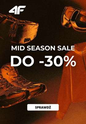 4F - gazetka promocyjna Do -30% Mid Season Sale od piątku 31.10 