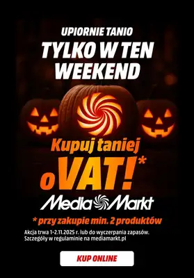 Media Markt - gazetka promocyjna Taniej bez VAT przy zakupie min. 2 produktów od piątku 31.10 do niedzieli 02.11
