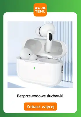 Temu - gazetka promocyjna Słuchawki bezprzewodowe od soboty 01.11  - strona 10 Temu - gazetka promocyjna Słuchawki bezprzewodowe od soboty 01.11  - strona 10