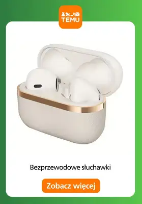 Temu - gazetka promocyjna Słuchawki bezprzewodowe od soboty 01.11  - strona 8 Temu - gazetka promocyjna Słuchawki bezprzewodowe od soboty 01.11  - strona 8