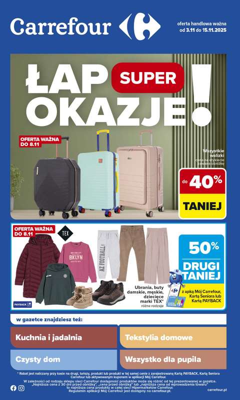 Carrefour - gazetka promocyjna Gazetka Łap super okazje od poniedziałku od poniedziałku 03.11 do soboty 15.11