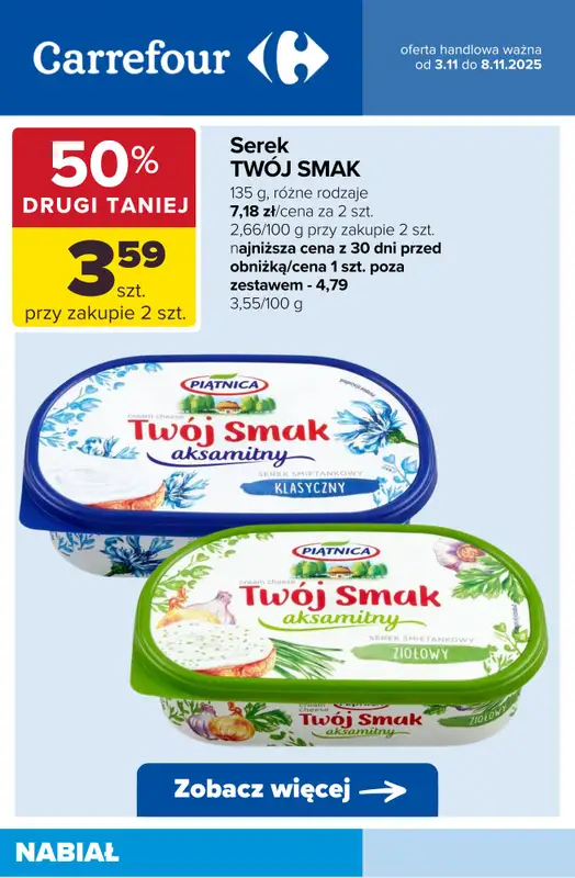 Carrefour - gazetka promocyjna Do -50% na drugi produkt od poniedziałku 03.11 do soboty 08.11 - strona 6