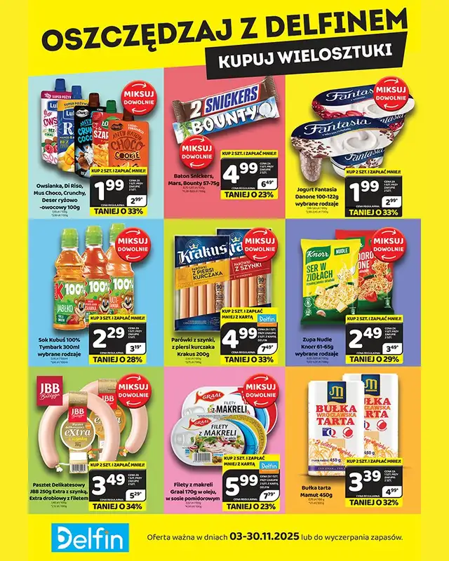 Delfin - gazetka promocyjna Oszczędzaj z Delfinem - kupuj wielosztuki  