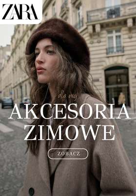 Zara - gazetka promocyjna Akcesoria zimowe dla niej od wtorku 04.11 