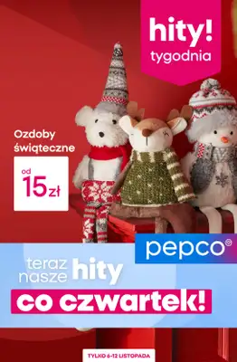 Pepco - gazetka promocyjna Hity tygodnia od czwartku 06.11 do środy 12.11