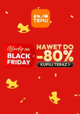 BLACK FRIDAY - gazetka promocyjna Temu | Do -80% oferty na Black Friday od środy 05.11 