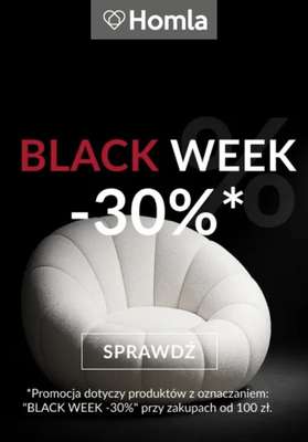BLACK FRIDAY - gazetka promocyjna Homla | -30% Black Week od środy 05.11 do niedzieli 09.11
