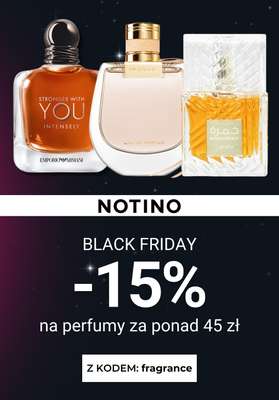 BLACK FRIDAY - gazetka promocyjna Notino | -15% na perfumy od środy 05.11 do niedzieli 09.11