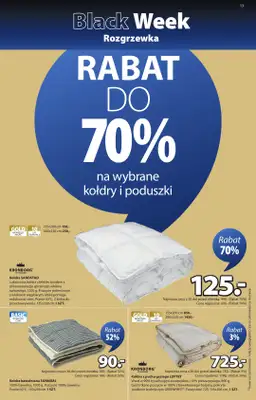 Jysk - gazetka promocyjna Black Week Rozgrzewka. Rabat do 70% od środy 12.11 do niedzieli 30.11 - strona 13