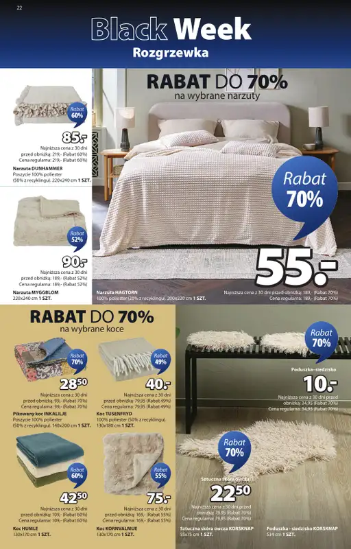 Jysk - gazetka promocyjna Black Week Rozgrzewka. Rabat do 70% od środy 12.11 do niedzieli 30.11 - strona 22
