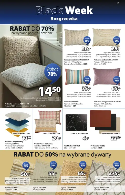 Jysk - gazetka promocyjna Black Week Rozgrzewka. Rabat do 70% od środy 12.11 do niedzieli 30.11 - strona 21