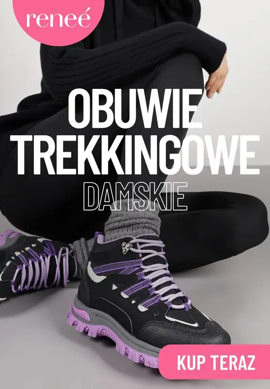 Renee - gazetka promocyjna Obuwie trekkingowe damsie od środy 05.11 do niedzieli 16.11