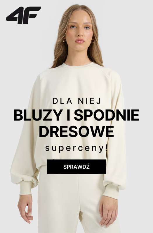 4F - gazetka promocyjna Bluzy i spodnie dresowe dla niej – super oferty! od środy 05.11 