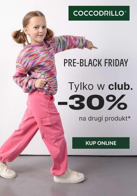 BLACK FRIDAY - gazetka promocyjna Coccodrillo | -30% na drugi produkt od środy 05.11 do środy 12.11