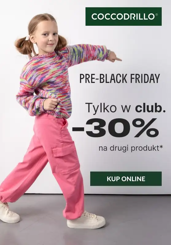 BLACK FRIDAY - gazetka promocyjna Coccodrillo | -30% na drugi produkt od środy 05.11 do środy 12.11