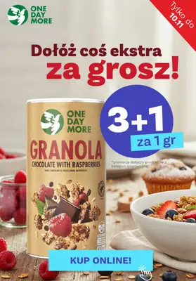 One Day More - gazetka promocyjna Promocja 3+1 za grosz od piątku 07.11 do poniedziałku 10.11