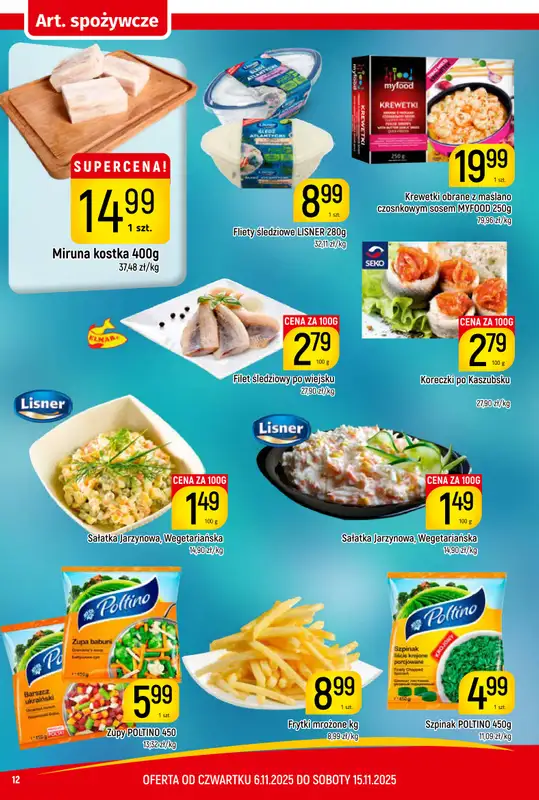 Delikatesy Piotruś Pan - gazetka promocyjna Gazetka od czwartku 06.11 do soboty 15.11 - strona 12