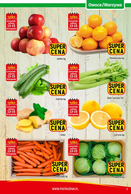 Delikatesy Piotruś Pan - gazetka promocyjna Gazetka od czwartku 06.11 do soboty 15.11 - strona 3