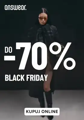 BLACK FRIDAY - gazetka promocyjna Answear | Do -70% Black Friday od czwartku 06.11 do wtorku 02.12